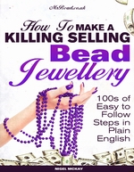 How to Make a Killing Selling Bead Jewellery